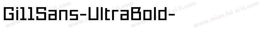 Gi11Sans-UltraBold字体转换