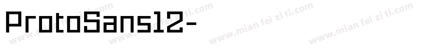 ProtoSans12字体转换