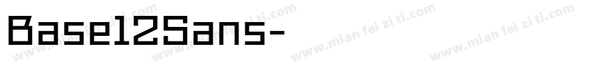 Base12Sans字体转换