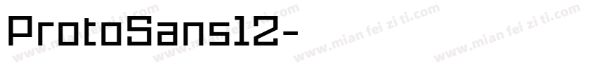 ProtoSans12字体转换