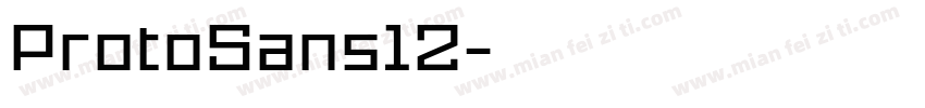ProtoSans12字体转换
