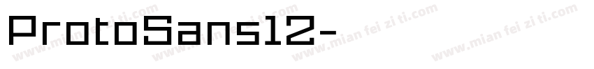 ProtoSans12字体转换