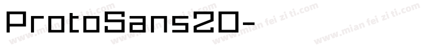 ProtoSans20字体转换