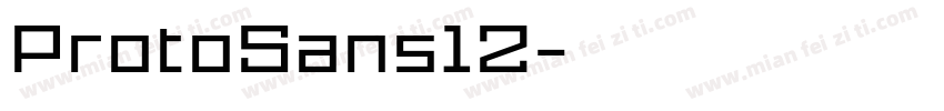 ProtoSans12字体转换