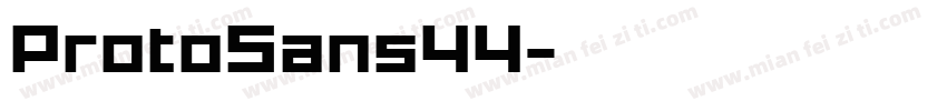 ProtoSans44字体转换