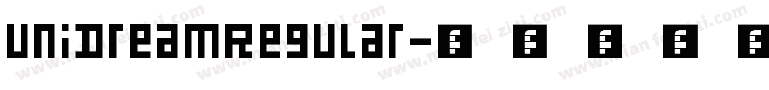 UniDreamRegular字体转换