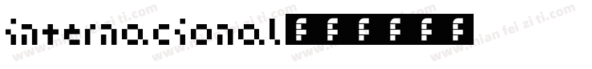 Internacional字体转换