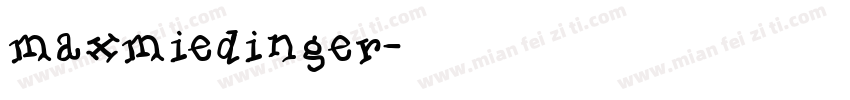 maxmiedinger字体转换