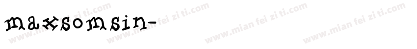 maxsomsin字体转换