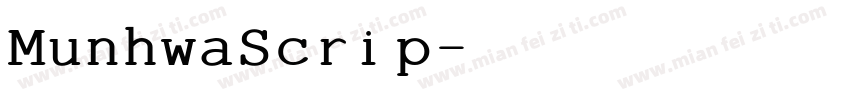 MunhwaScrip字体转换