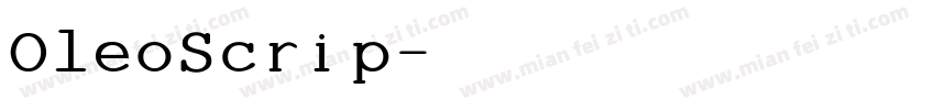 OleoScrip字体转换