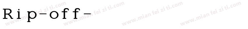 Rip-off字体转换