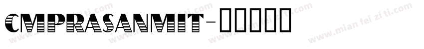 Cmprasanmit字体转换