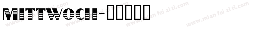 Mittwoch字体转换