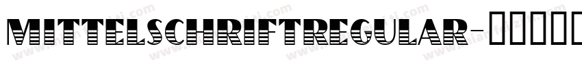mittelschriftregular字体转换
