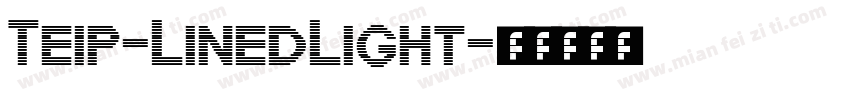 Teip-LinedLight字体转换