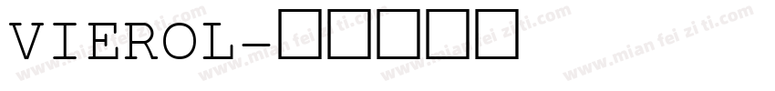 VIEROL字体转换