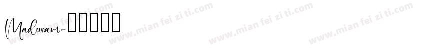 Maduram字体转换