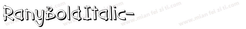 RanyBoldItalic字体转换