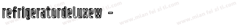 RefrigeratorDeluxeW0字体转换