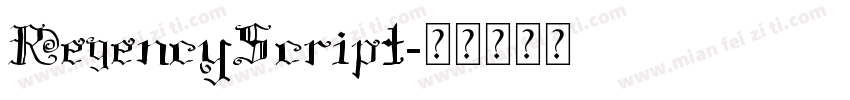 RegencyScript字体转换