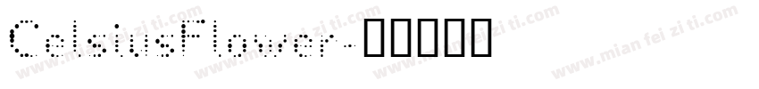 CelsiusFlower字体转换