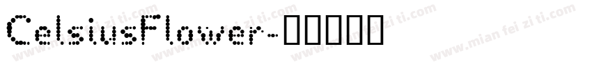CelsiusFlower字体转换