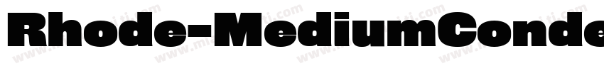 Rhode-MediumCondense字体转换