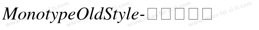MonotypeOldStyle字体转换