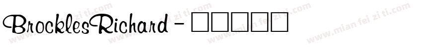 BrocklesRichard字体转换