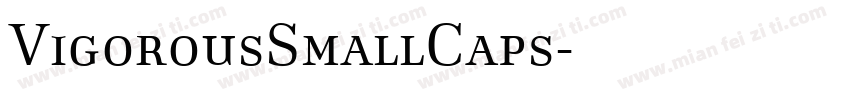 VigorousSmallCaps字体转换