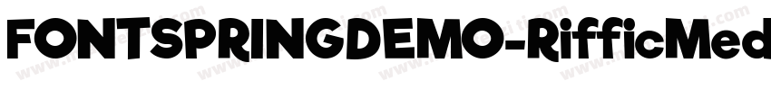 FONTSPRINGDEMO-RifficMediumBold字体转换