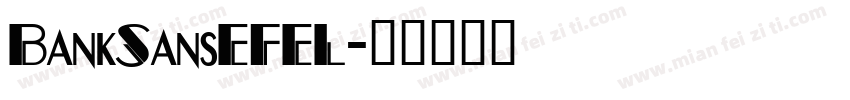 BankSansEFEL字体转换