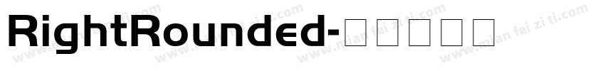 RightRounded字体转换