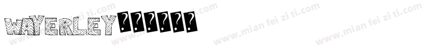WAYERLEY字体转换
