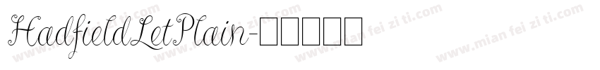 HadfieldLetPlain字体转换