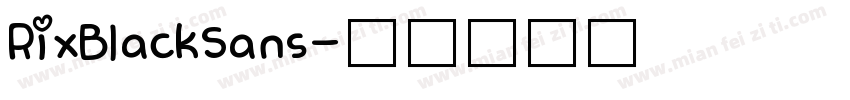 RixBlackSans字体转换