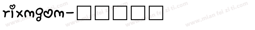 rixmgom字体转换