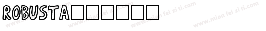 robusta字体转换