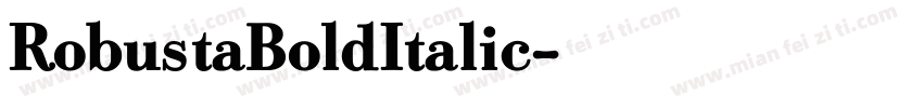 RobustaBoldItalic字体转换