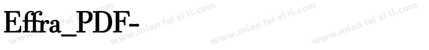 Effra_PDF字体转换
