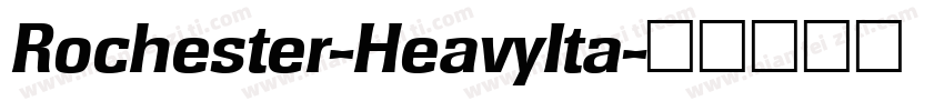 Rochester-HeavyIta字体转换