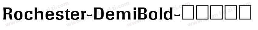 Rochester-DemiBold字体转换