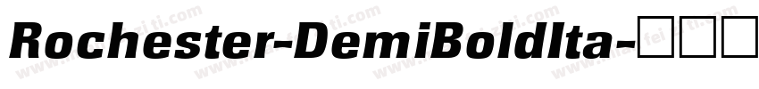 Rochester-DemiBoldIta字体转换
