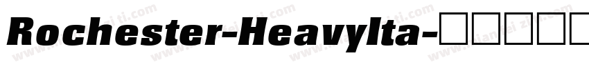 Rochester-HeavyIta字体转换