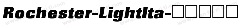 Rochester-LightIta字体转换