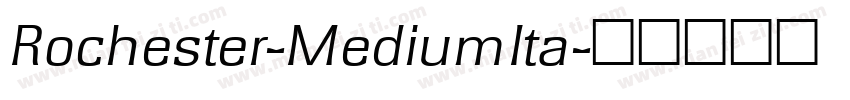 Rochester-MediumIta字体转换
