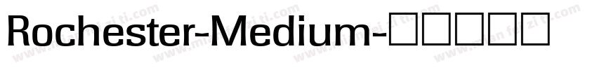 Rochester-Medium字体转换