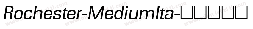 Rochester-MediumIta字体转换