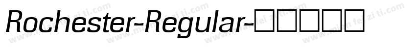 Rochester-Regular字体转换